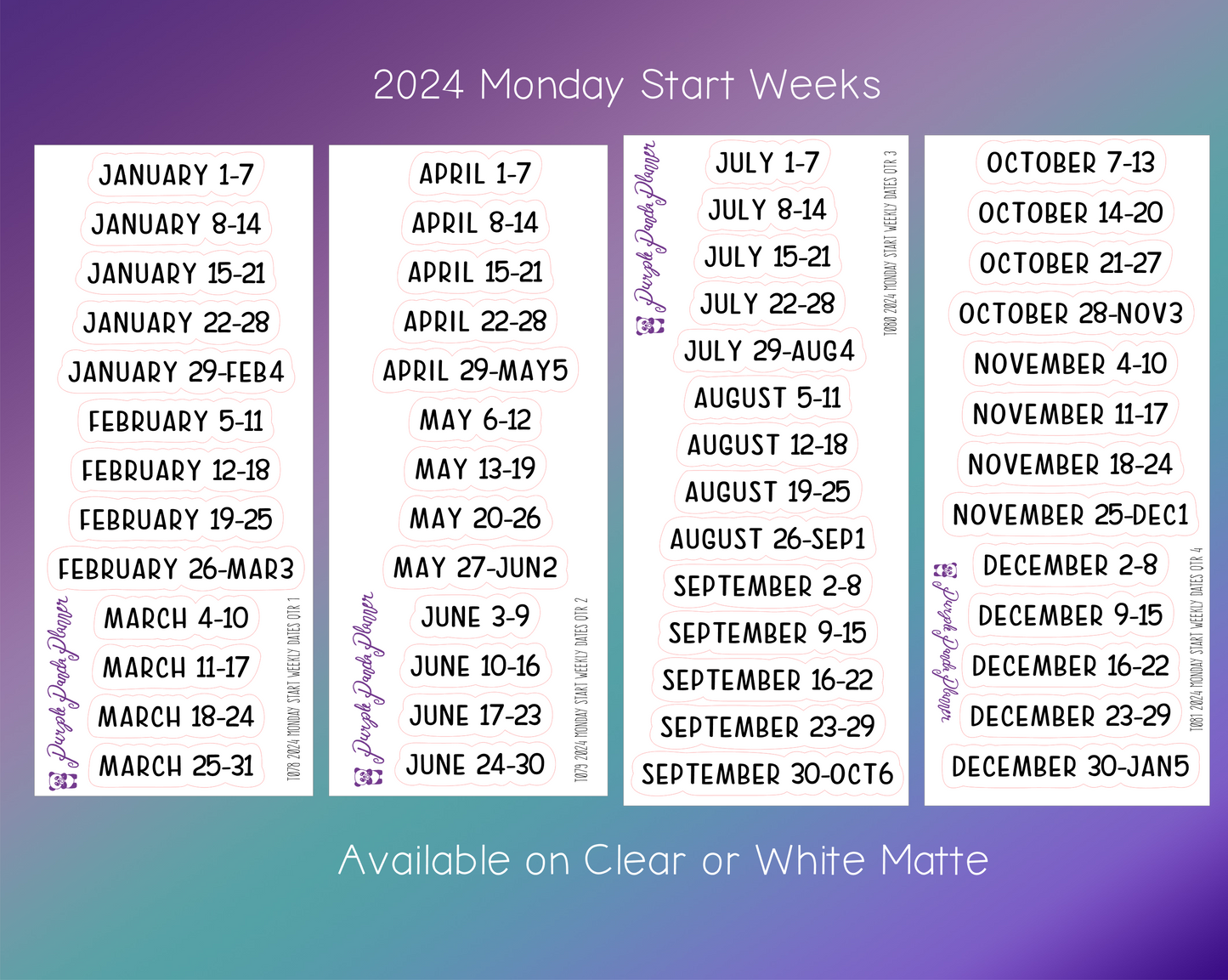 2024 Weekly Dates Monday Start
