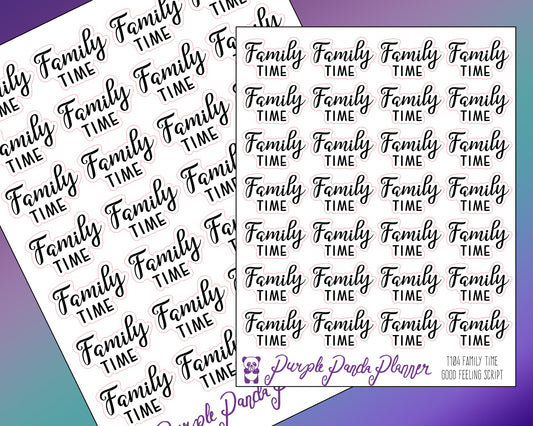 Family Time Script Stickers |T104|