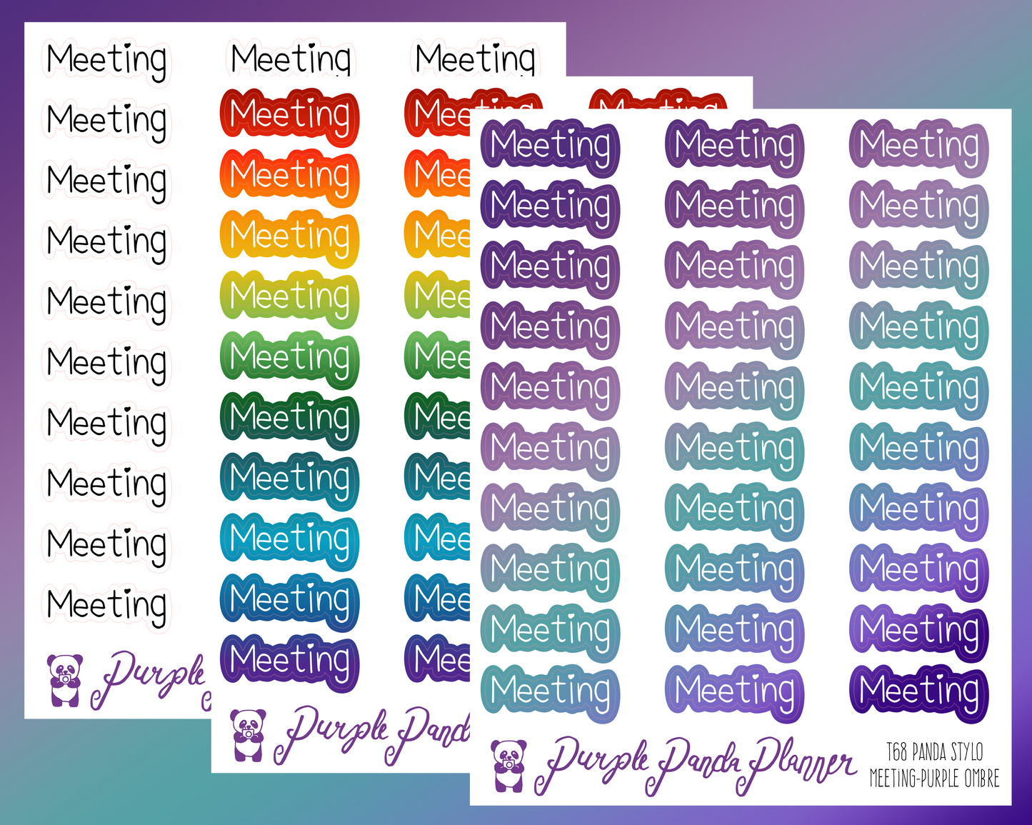 Meeting (T68) - Panda Stylo Script - Black, Rainbow, or Purple Ombre